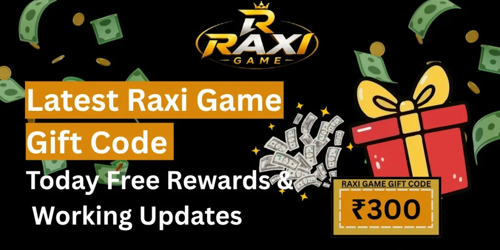 Raxi Game Gift Code